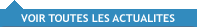 Voir toutes les actualités